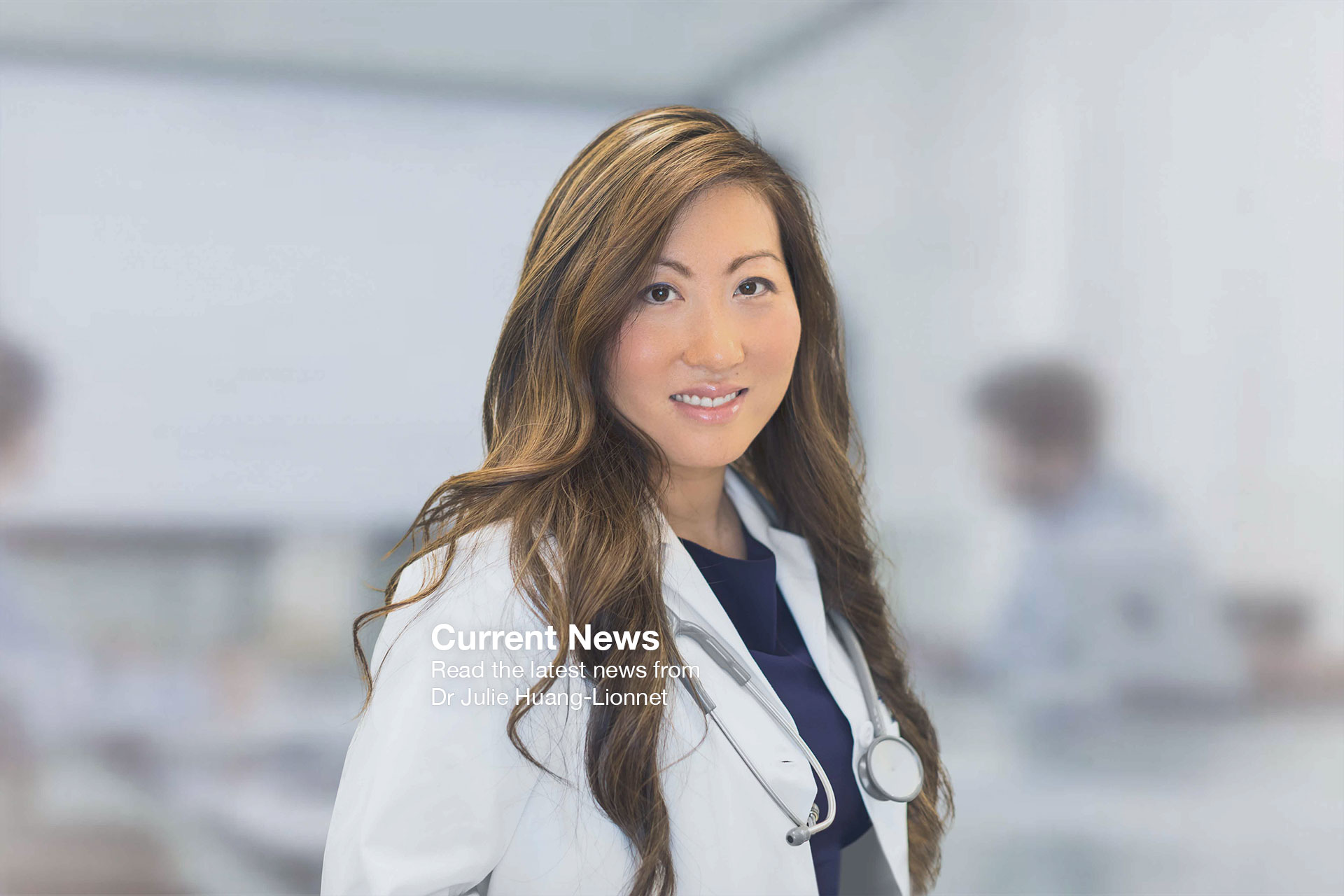 Julie Huang-Lionnet, MD, MBA News